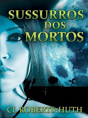 cover image of Sussurros dos Mortos